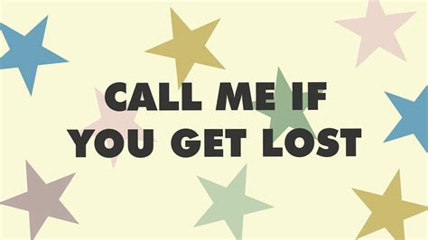 call me if you get lost wallpaper